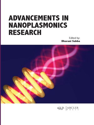 cover image of Advancements in Nanoplasmonics Research